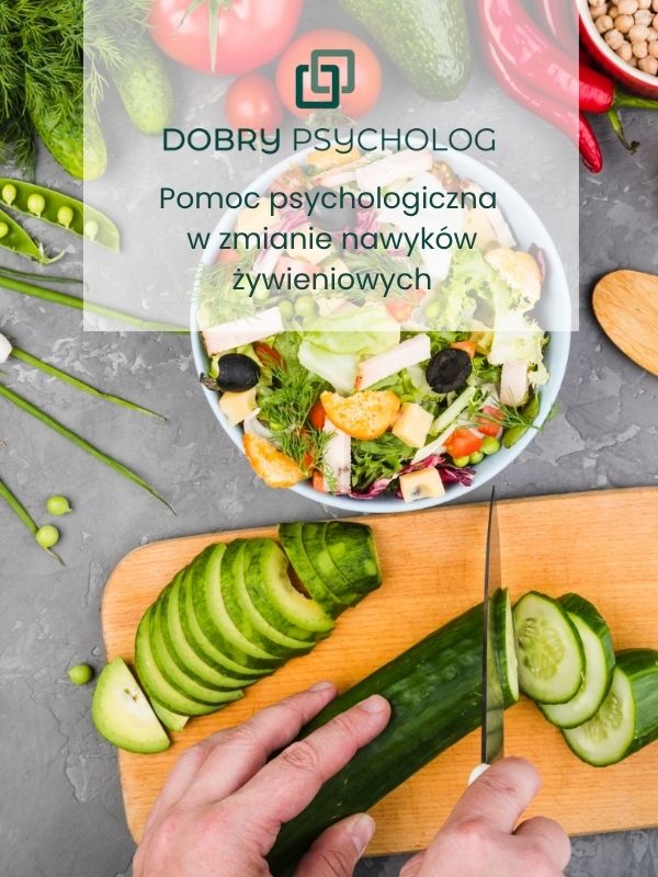 Psychodietetyk Katowice pomoc w zmianie nawyków żywieniowych