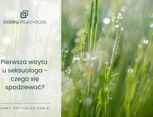 Seksuolog Katowice – jak wygląda pierwsza wizyta i czego możesz się spodziewać?